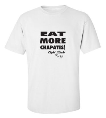 Picture of Eat More Chapatis! Eight Limbs by KPJ T-Shirt