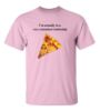 Picture of I'm Actually In A Very Committed Relationship Pizza Graphic T-Shirt