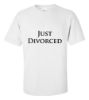 Picture of Just Divorced T-Shirts