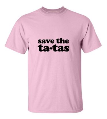 Picture of Save The Ta-Tas T-Shirt