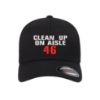 Picture of Clean Up On Aisle 46 Logo Embroidered Flexfit Hat