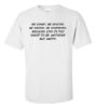 Picture of Be Crazy. Be Stupid. Be Weird. Be Whatever T-shirt