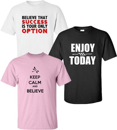 Picture for category Motivational Inspirational Life Quotes T-shirts