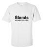 Picture of Blonde Undercover T-shirt