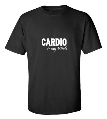 Picture of Cardio Is My Bitch Gym T-Shirt