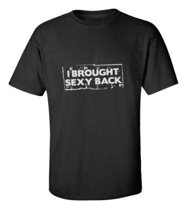 Picture of I Brought Sexy Back T-shirt