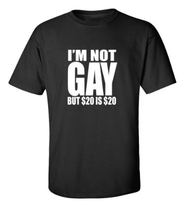 Picture of I'm Not Gay But... T-shirt