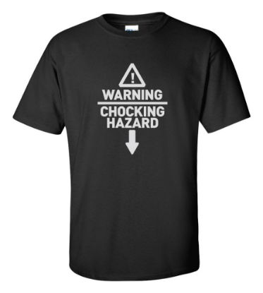 Picture of Warning Choking Hazard T-shirt