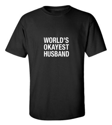 Picture of World’s Okayest Husband T-shirt