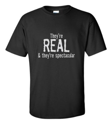 Picture of They're Real & They're Spectacular T-shirt