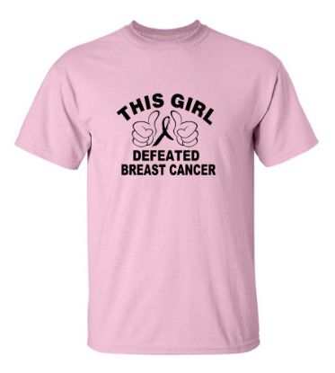 Picture of This Girl Defeated Breast Cancer T-Shirt