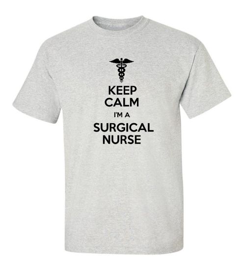 Picture of Keep Calm I'm A Surgical Nurse T-shirt