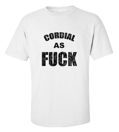 Picture of Cordial As Fudge T-Shirt