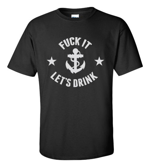 Picture of Fudge It Let's Drink T-shirt