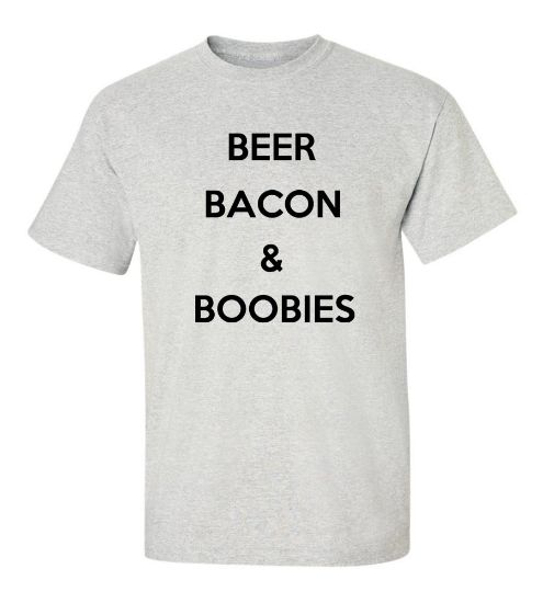 Picture of Beer Bacon and Boobies T-Shirt