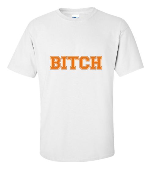 Picture of Bitch T-shirt