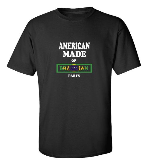 Picture of American Made of Brazil Parts-T-Shirt