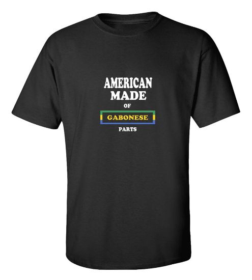 Picture of American Made of Gabon Parts-T-Shirt