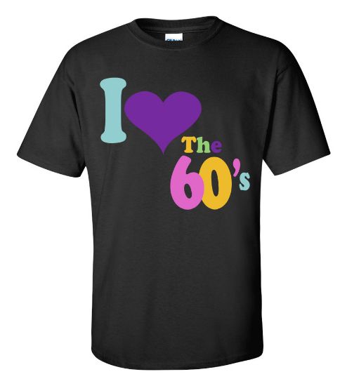 Picture of I Love The 60's T-shirt