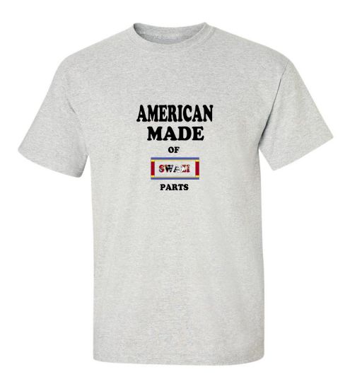 Picture of American Made Of Swaziland Parts T-Shirt