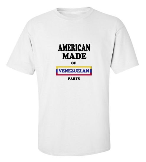 Picture of American Made Of Venezuelan Parts T-shirt