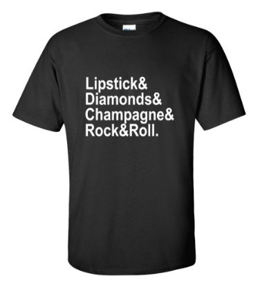 Picture of Lipstick & Diamonds & Champagne & Rock & Roll T-shirt