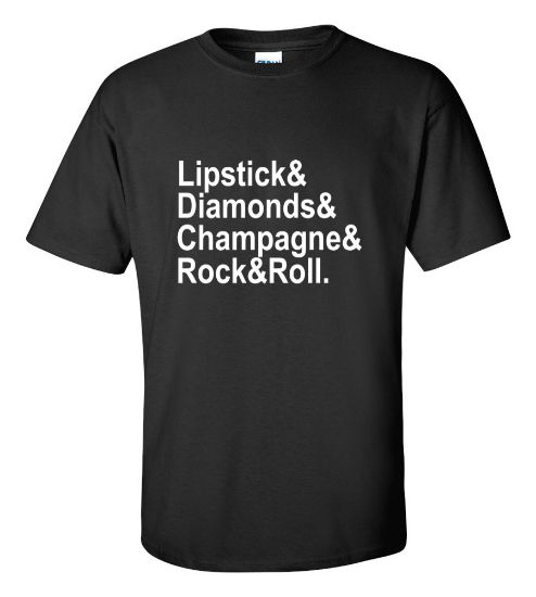 Picture of Lipstick & Diamonds & Champagne & Rock & Roll T-shirt