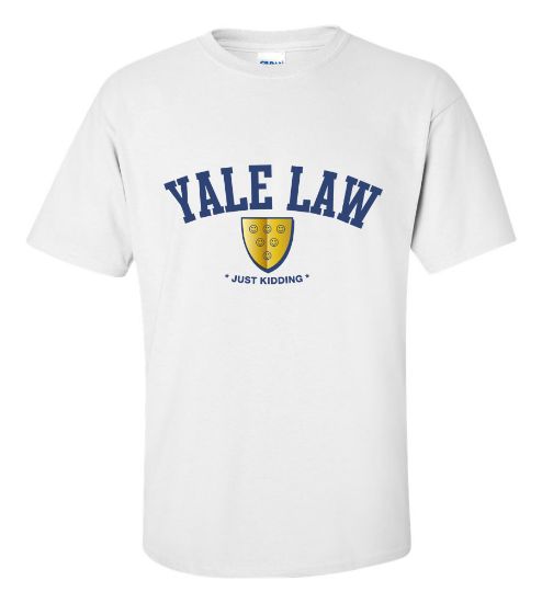 Picture of Yale Law Just Kidding T-shirt