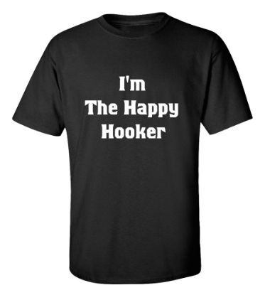 Picture of I'm The Happy Hooker T-shirt