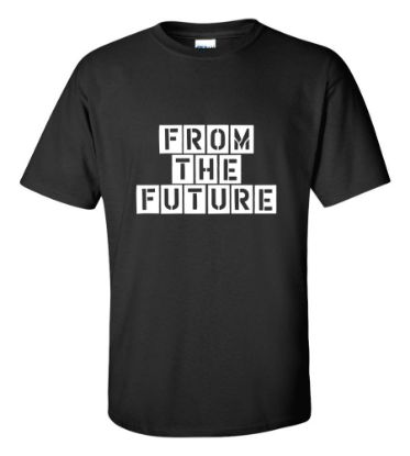 Picture of From The Future T-Shirt