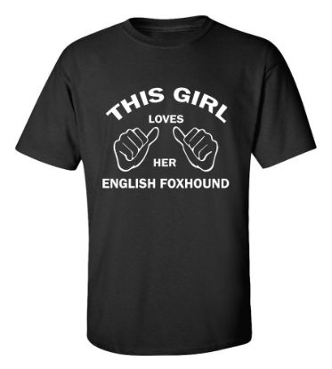 Picture of This Girl Loves Her English Foxhound T-shirt