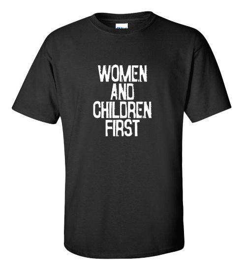 Picture of Women and Children First T-Shirt