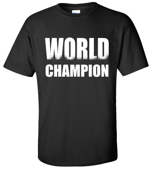 Picture of World Champion T-shirt Funny College Humor Silly New Tee