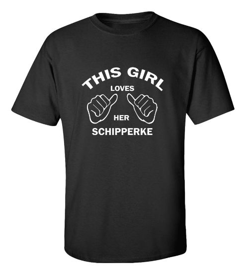 Picture of This Girl Loves Her Schipperke T-shirt